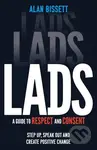 Lads A Guide To Respect & Consent (A Guide to Respect and Consent for Teenage Boys) - kniha z kategorie Pro děti