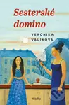 Sesterské domino - Veronika Valíková - kniha z kategorie Společenská beletrie