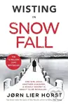 Snow Fall - Jorn Lier Horst - kniha z kategorie Detektivky, thrillery a horory