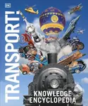 Knowledge Encyclopedia Transport! - Dk - kniha z kategorie Pro děti