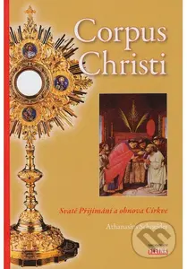Corpus Christi - Athanasius Schneider - kniha z kategorie Křesťanství