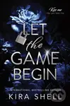 Let the Game Begin - Kira Shell - kniha z kategorie Romantická