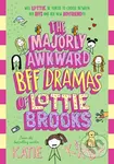 The Majorly Awkward BFF Dramas of Lottie Brooks - Katie Kirby - kniha z kategorie Pro děti