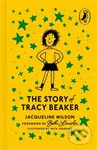 The Story of Tracy Beaker - Jacqueline Wilson