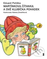 Martínkova čítanka a dvě klubíčka pohádek - Eduard Petiška, Helena Zmatlíková, Helena Zmatlíková (ilustrátor) - kniha z kategorie Pohádky
