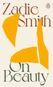 On Beauty - Zadie Smithová