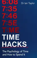 Time Hacks - Ian Taylor