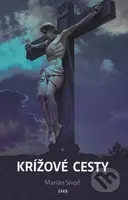 Krížové cesty 2 - Marián Sivoň - kniha z kategorie Duchovní život