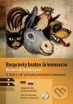Rozprávky bratov Grimmovcov B1/B2 (Dvojjazyčná kniha pre mierne pokročilých) - kniha z kategorie Jazykové učebnice a slovníky