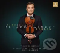 Renaud Capuçon:  Sibelius, Barber Violin Concertos  Various