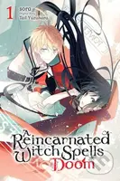 A Reincarnated Witch Spells Doom, Vol. 1 - Rachel Pierce, Tail Yuzuhara, Sora Sora - kniha z kategorie Pro děti