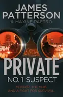 Private: No. 1 Suspect - James Patterson