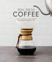 Real Fresh Coffee - Jeremy Torz & Steven Macatonia