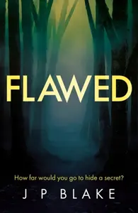 Flawed - J P Blake