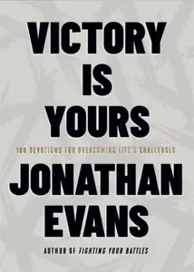 Victory Is Yours - Jonathan Evans