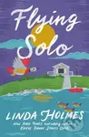 Flying Solo - Linda Holmes - kniha z kategorie Romantika