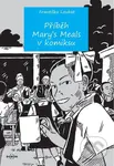 Příběh Mary's Meals v komiksu - Františka Loubat - kniha z kategorie Komiksy