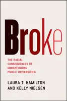 Broke - Kelly Nielsen, Laura T Hamilton