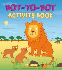 Dot-to-Dot Activity Book - Jackie Strachan, Jane  Moseley