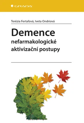 E-kniha: Demence od Fertaľová Terézia