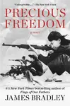 Precious Freedom - James Bradley