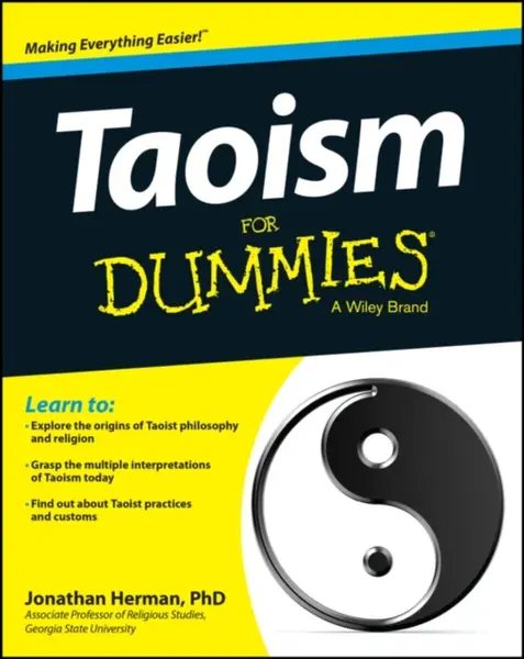 Taoism For Dummies - Jonathan Herman