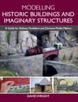 Modelling Historic Buildings and Imaginary Structures - David Wright
