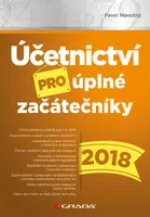 E-kniha: Účetnictví pro úplné začátečníky 2018 od Novotný Pavel