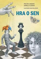 Kniha: Hra o sen od Jurková Pavlína