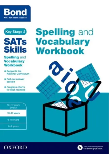 Bond SATs Skills Spelling and Vocabulary Workbook - Bond 11+, Michellejoy Hughes, Bond SATs Skills
