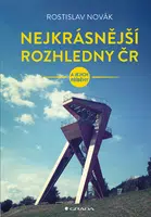 E-kniha: Nejkrásnější rozhledny ČR od Novák Rostislav
