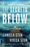 The Secrets Below - Camilla Sten, Viveca Sten - kniha z kategorie Pro děti