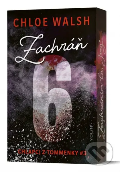 Zachráň 6 - Chloe Walsh - kniha z kategorie Romantická