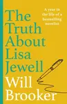 The Truth About Lisa Jewell - Will Brooker