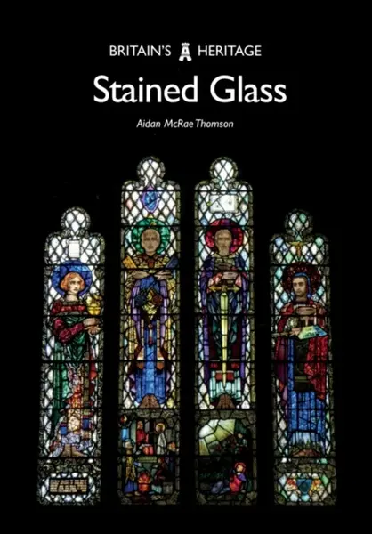 Stained Glass - Aidan McRae Thomson
