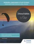 Modern Languages Study Guides: Intouchables - Helene Beaugy