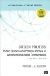 Citizen Politics - International Student Edition - Russell J. Dalton