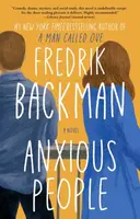 Anxious People - Fredrik Backman