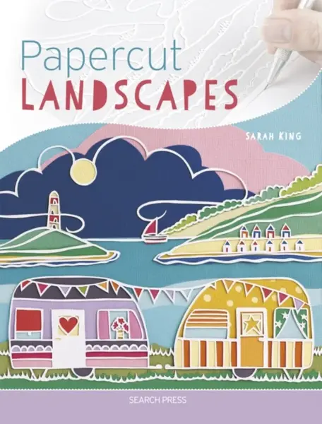 Papercut Landscapes - Sarah King