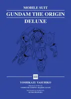 Mobile Suit Gundam: THE ORIGIN Deluxe 3 - Yoshikazu Yasuhiko