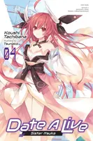 Date A Live, Vol. 4 (light novel) - Tsunako Tsunako, Koushi Tachibana