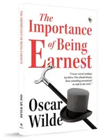 The Importance of Being Earnest - Oscar Wilde