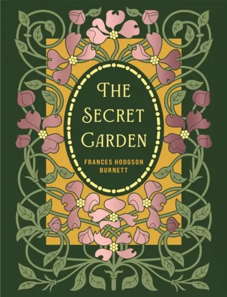 The Secret Garden - Frances Hodgsonová-Burnettová