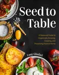 Seed to Table - LUAY GHAFARI