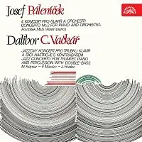 Různí interpreti – Páleníček: II. koncert pro klavír a orchestr, Vačkář: Jazzový koncert pro trubku, klavír a bicí nástroje s kontrabasem