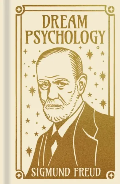 Dream Psychology (poškozená) - Sigmund Freud