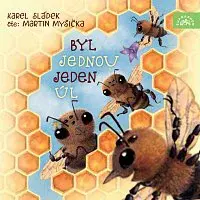 Martin Myšička – Sládek: Byl jednou jeden úl CD-MP3