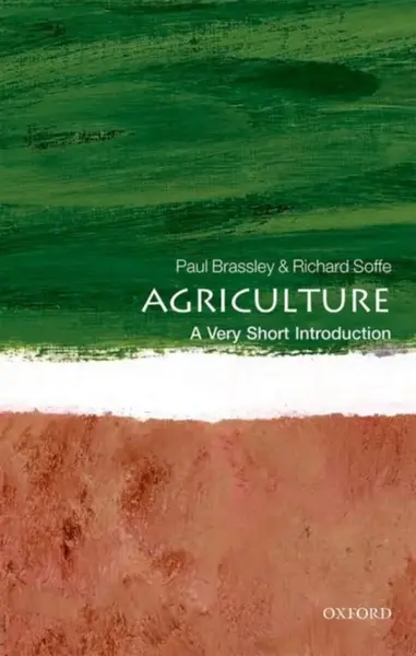 Agriculture - Paul  Brassley, Richard  Soffe