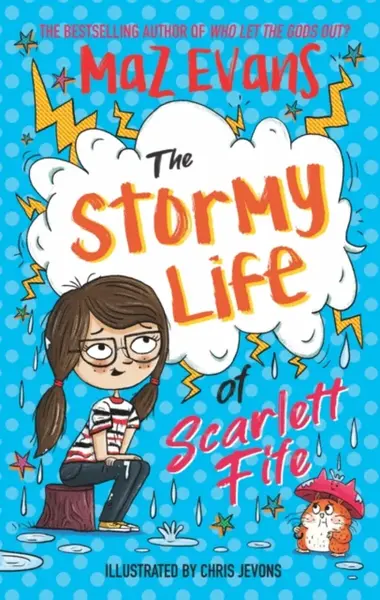 The Stormy Life of Scarlett Fife - Maz Evans
