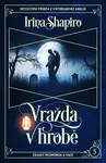 Vražda v hrobě - Irina Shapiro - e-kniha